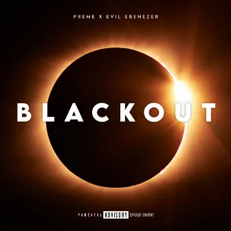 Blackout (feat. Evil Ebenezer) by Chief $upreme