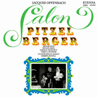 Offenbach: Salon Pitzelberger (M. Choufleuri restera chez lui le...) by Robert Hanell