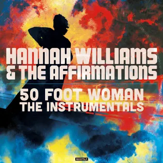 50 Foot Woman - The Instrumentals by Hannah Williams