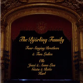 The Björling Family: Four Singing Bothers & Two Ladies (1920-1971) by Sune Waldimir