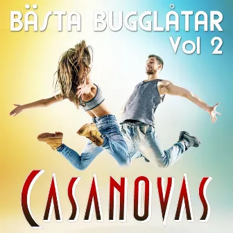 Bästa bugglåtar Vol 2 by Casanovas