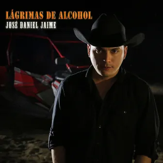 Lágrimas de Alcohol by José Daniel Jaime