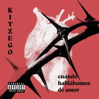 Cuándo hablábamos de amor by Kitzego