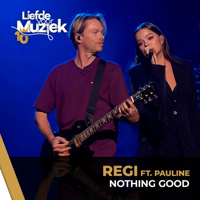 Nothing Good - Uit Liefde Voor Muziek