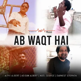 Ab Waqt Hai by Adison Albert