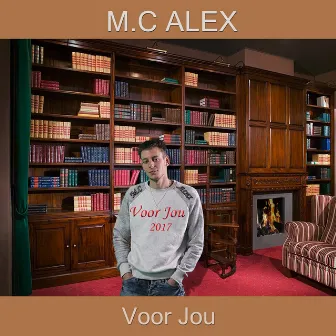 Voor Jou by MC Alex