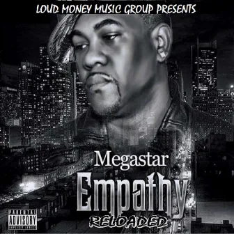 Empathy Reloaded by Megastar