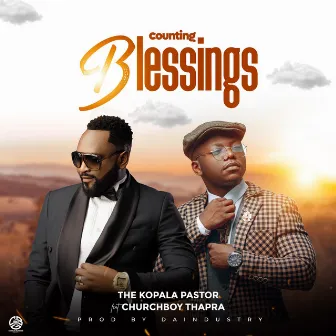 Counting Blessings by The Kopala Pastor