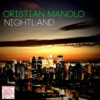 Nightland by Cristian Manolo