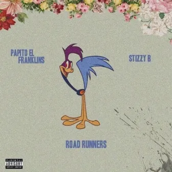 RoadRunners by StizzyB