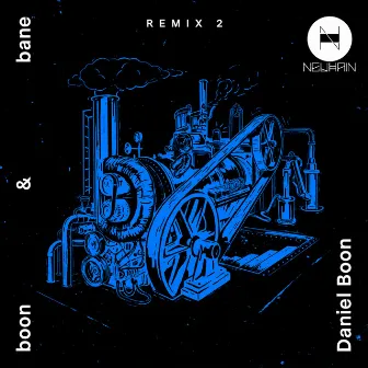 Boon & Bane Remix, Vol. 2 by Daniel Boon