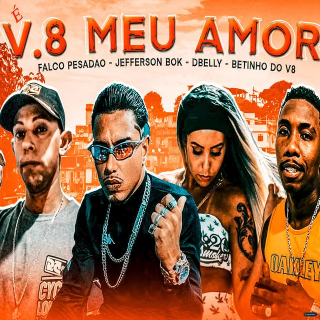 V.8 Meu Amor (feat. Dbelly & Betinho do V8)