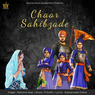 Chaar Sahibzade by Ramzana Heer