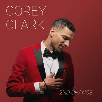 A 2nd Chance by Corey Clark