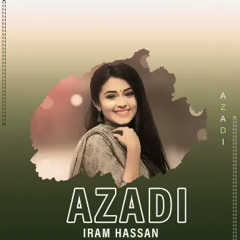 Azadi by Iram Hassan