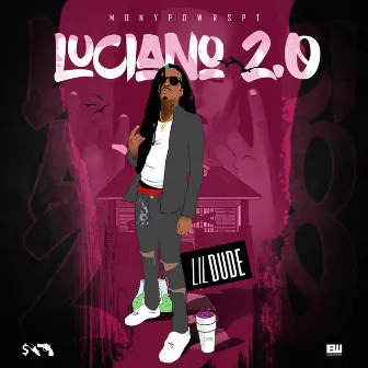 Luciano 2.0 by Lil Dude