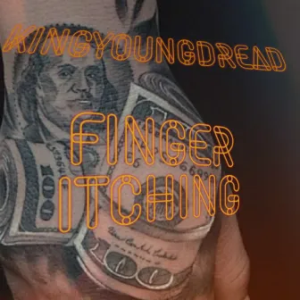 Finger iTching by Kingyoungdread