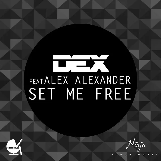 Set Me Free (feat. Alex Alexander) - Radio Edit