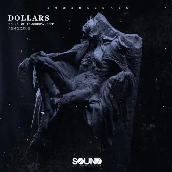 Dollars by Sound of Tomorrow