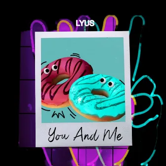 You And Me by Lyus