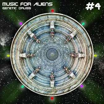 Music for Aliens #4 by Genetic Drugs