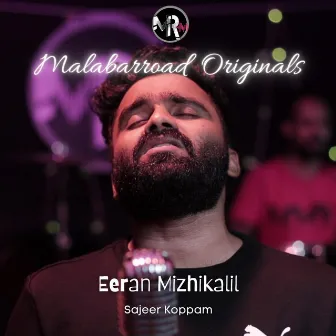 Eeran Mizhikalil by Sajeer Koppam