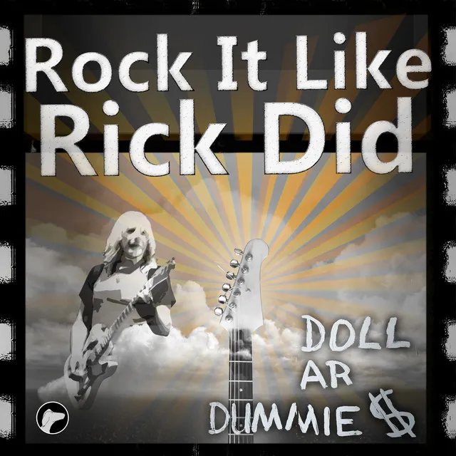 Rock It Like Rick Did