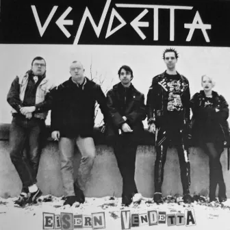 Eisern Vendetta by Vendetta