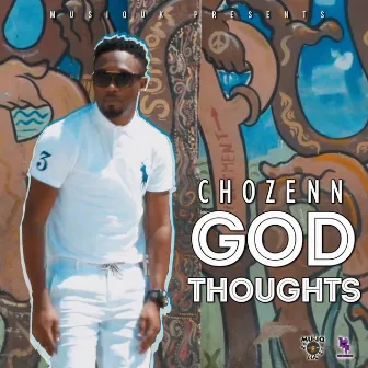 God Thoughts by Chozenn