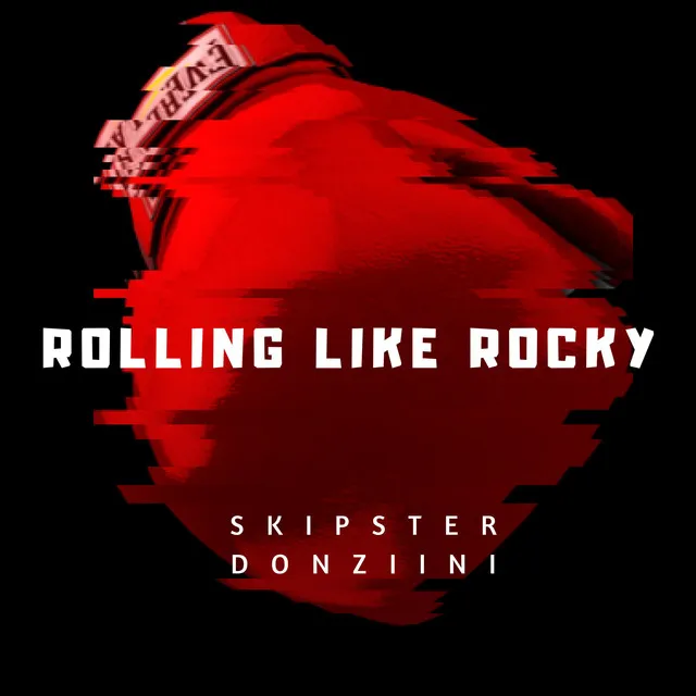 Rolling Like Rocky