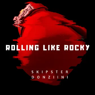 Rolling Like Rocky by SKIPSTER