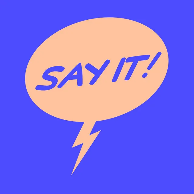 Say It