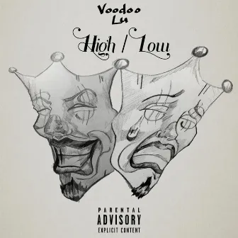 High/Low by Voodoo Lu