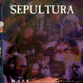 Mask by Sepultura