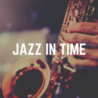 Jazz in Time by Jazz