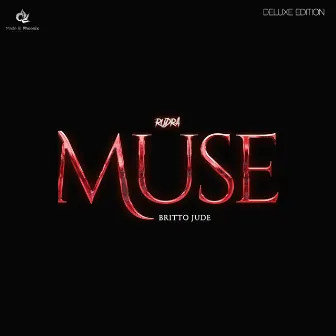 Muse (Deluxe Edition) by Rudra