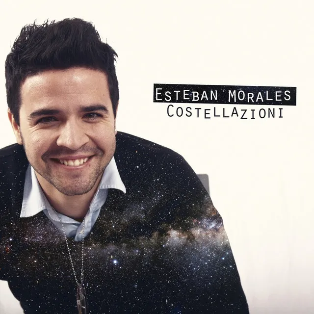 Esteban Morales - Costellazioni