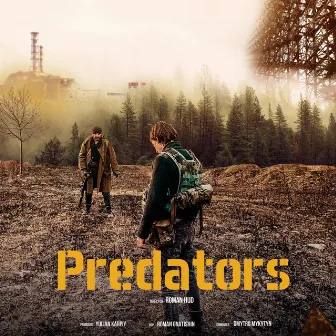 Predators 2020 web-series (Original Motion Picture Soundtrack) by Dima Mykytyn