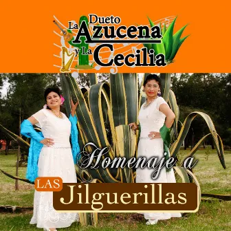 Homenaje A Las Jilguerillas (Mariachi) by La Azucena Y La Cecilia