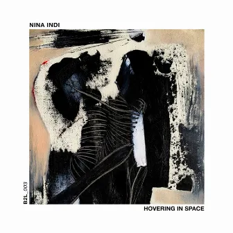 Hovering in Space by Nina Indi