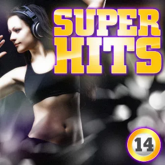 Super Hits Vol. 14 by Unknown Artist