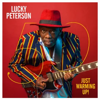 50 - Just warming up ! by Lucky Peterson