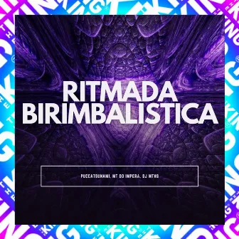 Ritmada Birimbalistica by MT DO IMPERA