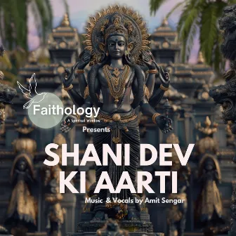 Shani Dev Ki Aarti by Amit Sengar