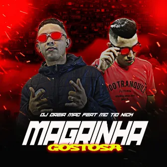 Magrinha Gostosa by Mc Tio Nick