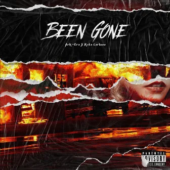 Been Gone by Kota Carbone