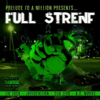 Full Strenf by Prelude to a Million