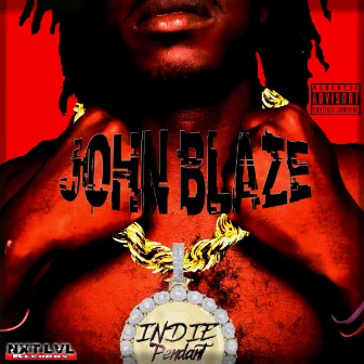 indiePENDANT by John Blaze