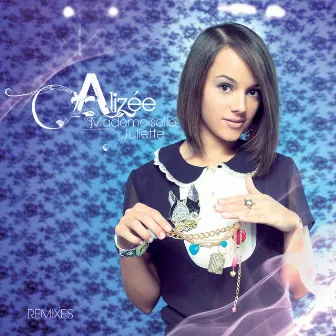 Mademoiselle Juliette (Remixes) by Alizée