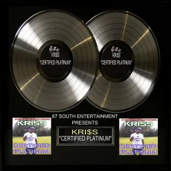 Certified Platinum by Kris